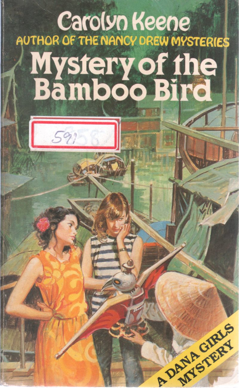 MYSTERY OF THE BAMBOO BIRD BY CAROLYN KEENE