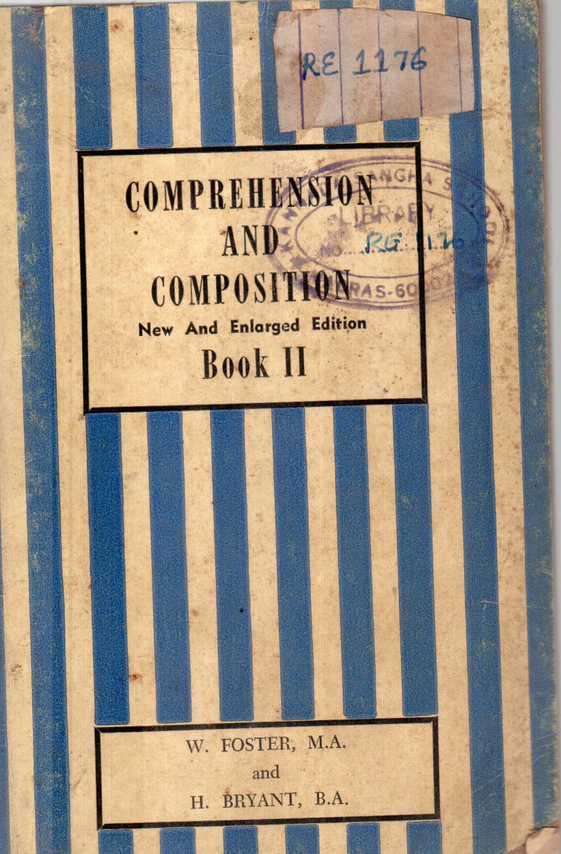 COMPREHENSION AND COMPOSITION BY W.FOSTER