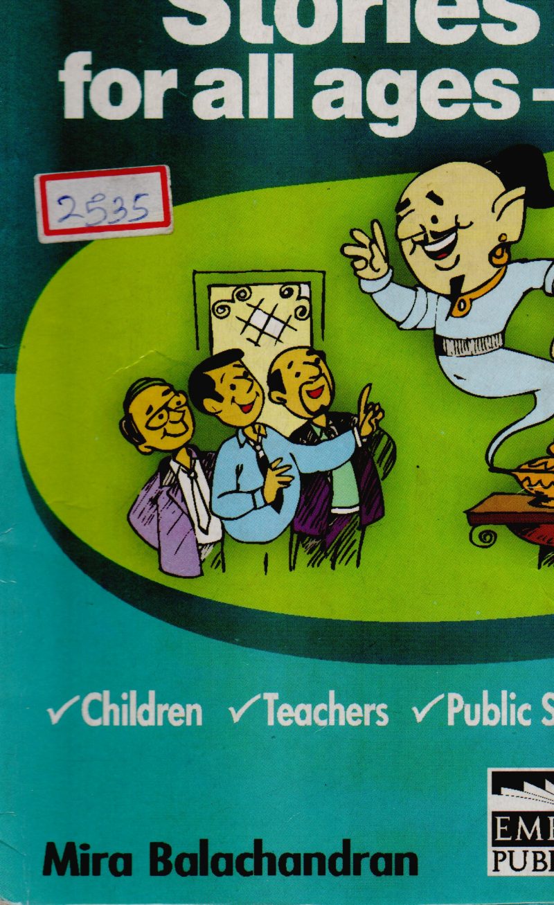 MOTIVATING STORIES FOR ALL AGES BY MIRA BALANCHANDRAN