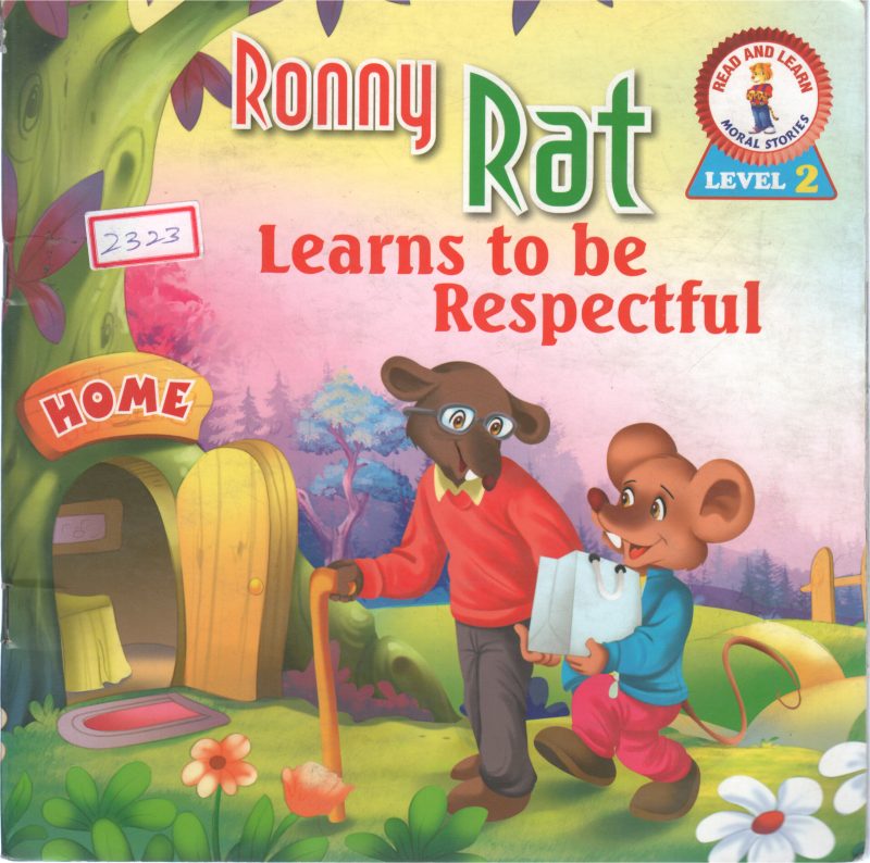 RONNY RAT LEARNS TO BE RESPECTFUL