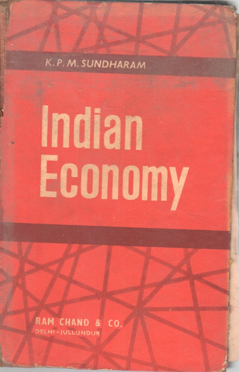 INDIAN ECONOMY BY K.P.M. SUNDHARAM