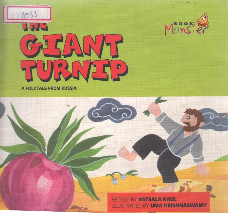 THE GIANT TURNIP BY VATSALA KAUL