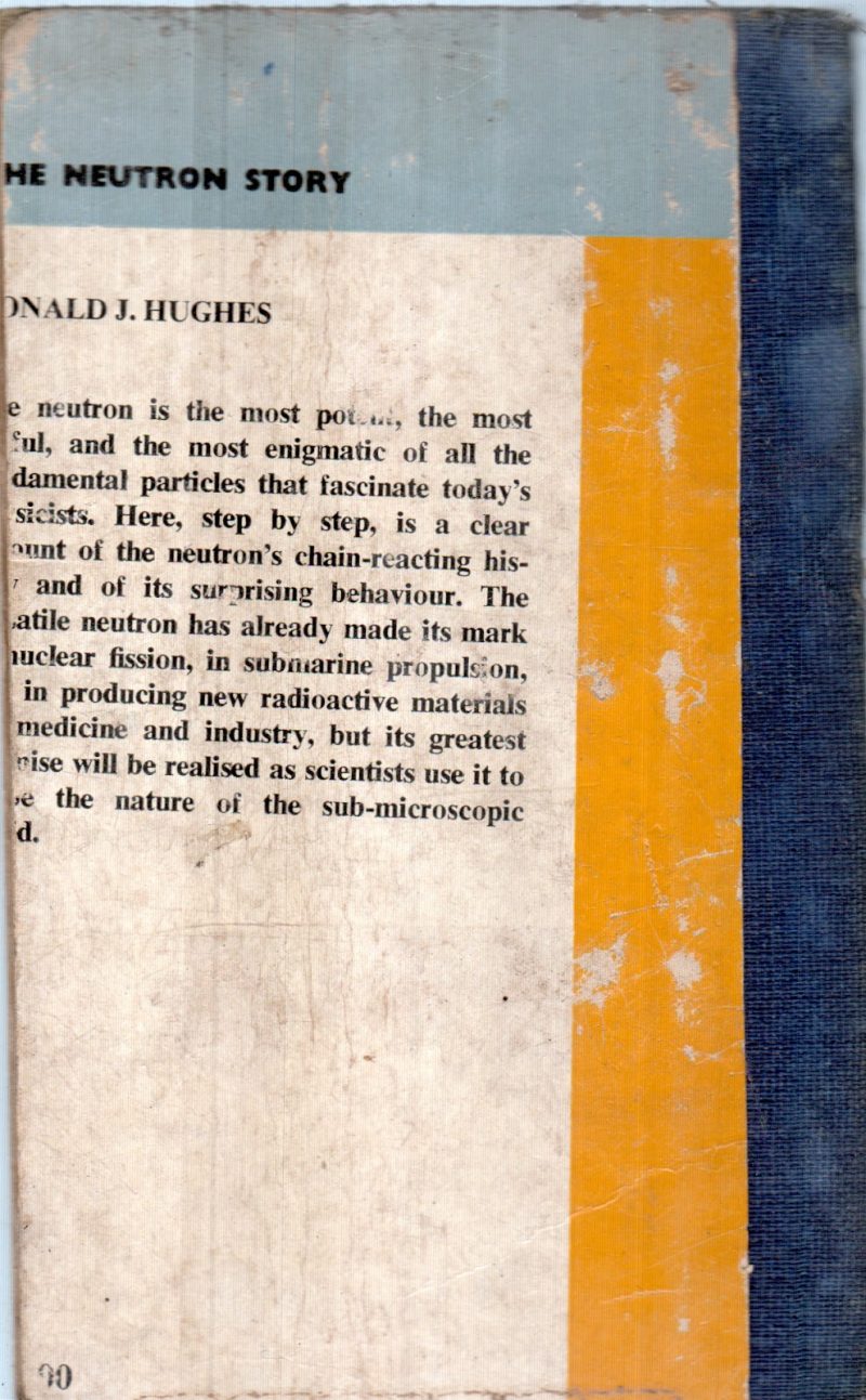 THE NEUTRON STORYD BY DONALD J.HUGHES - Image 2
