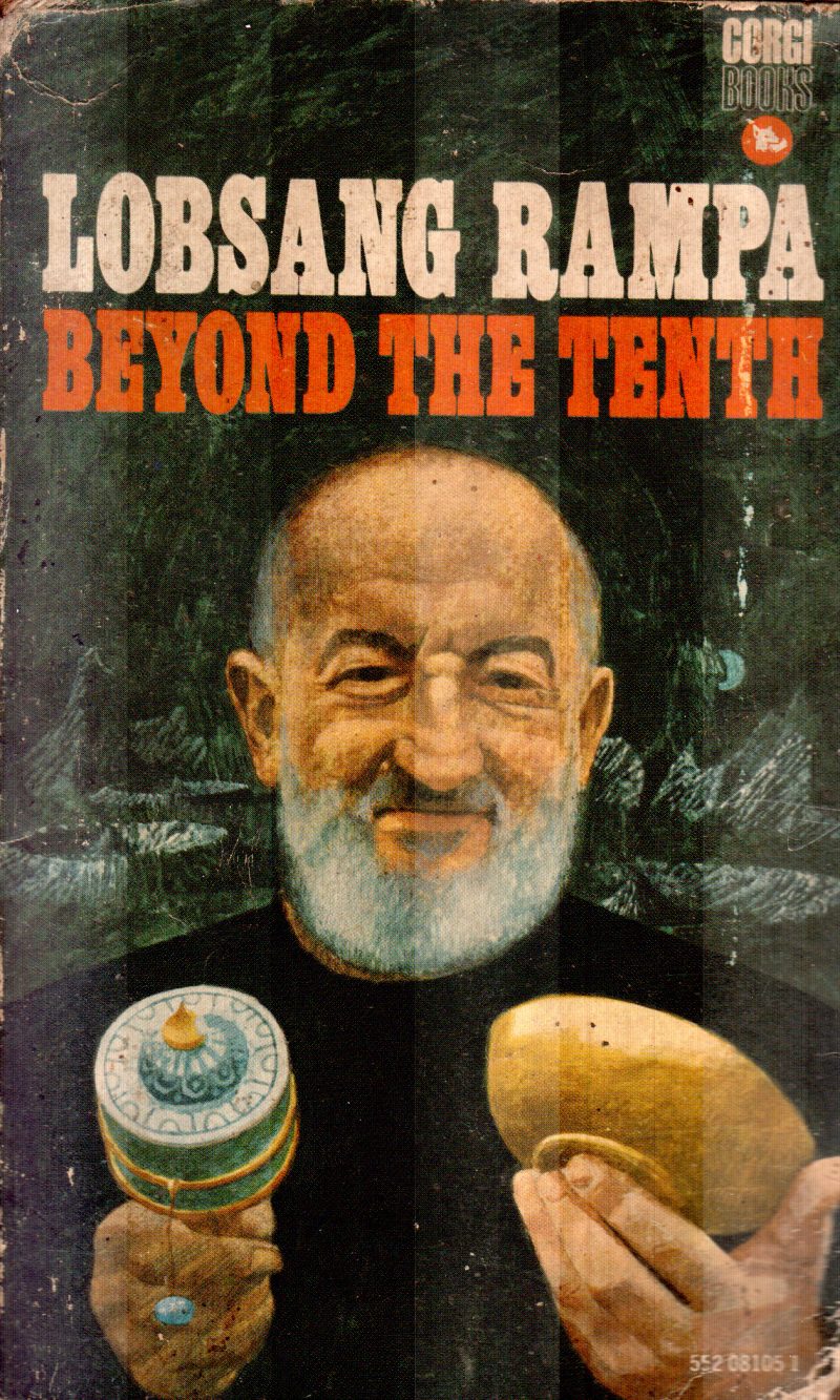 BEYOND THE TENTH BY T.LOBSANG RAMPA