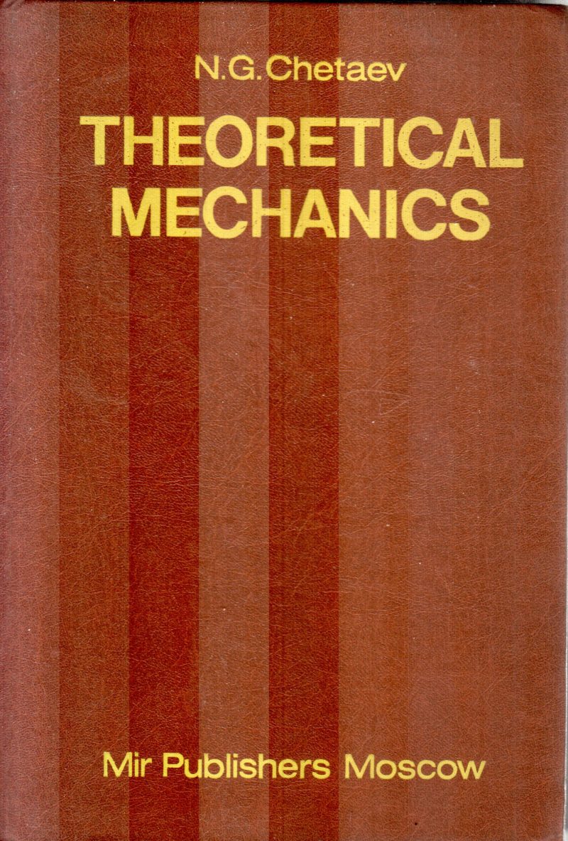 THEORETICAL MECHANICS BY N.G.CHETAEV