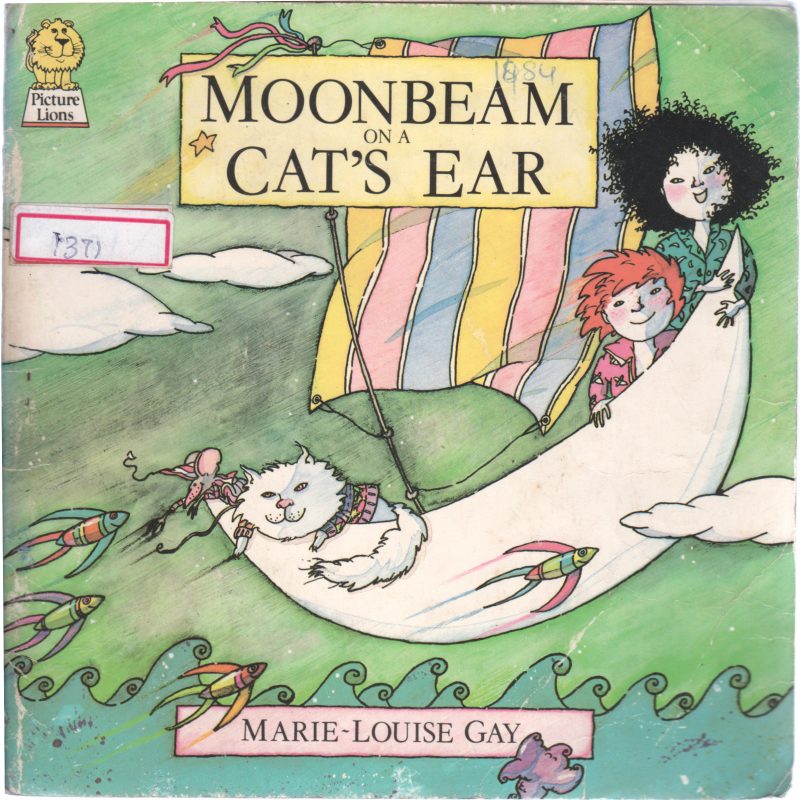 MOONBEAM ON A CAT'S EAR BY MARIE LOUISE GAY