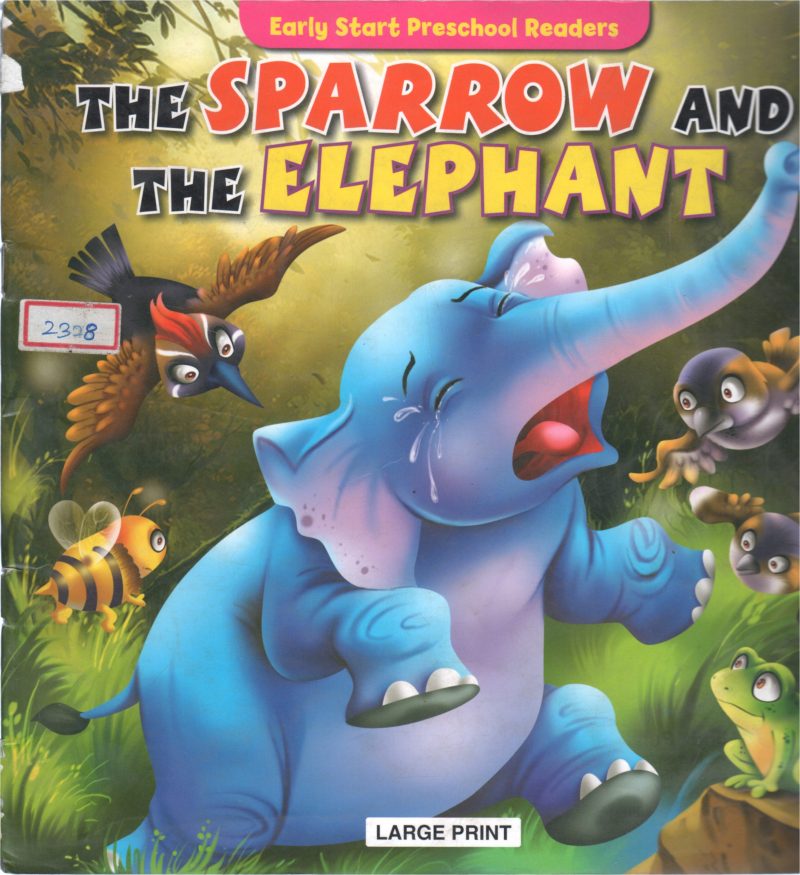 THE SPARROW AND THE ELEPHANT