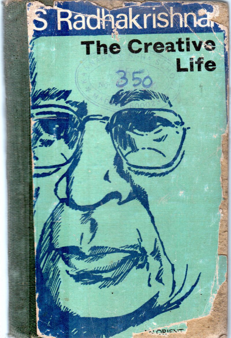 THE CREATIVE LIFE BY S.RADHAKRISHNA