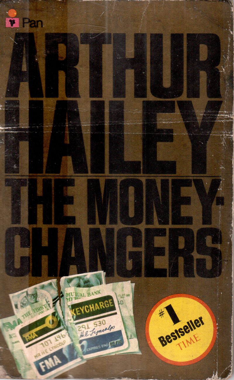 THE MONEY CHANGES BY ARTHUR HAILEY