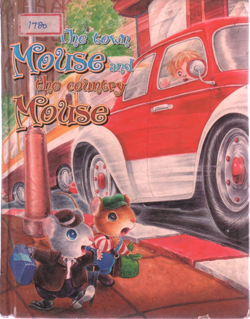 THE TOWN MOUSE AND THE COUNTRY MOUSE