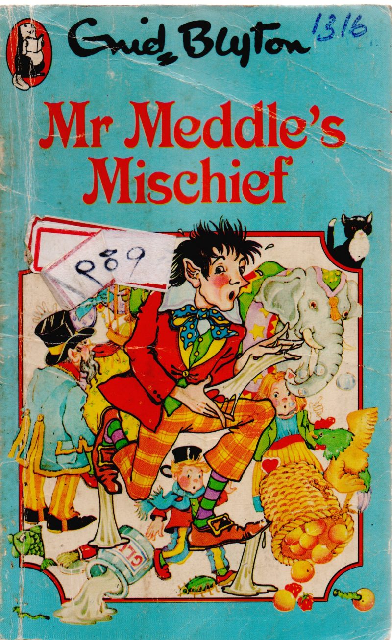MR MEDDLE'S MISCHIEF BY ENID BLYTON