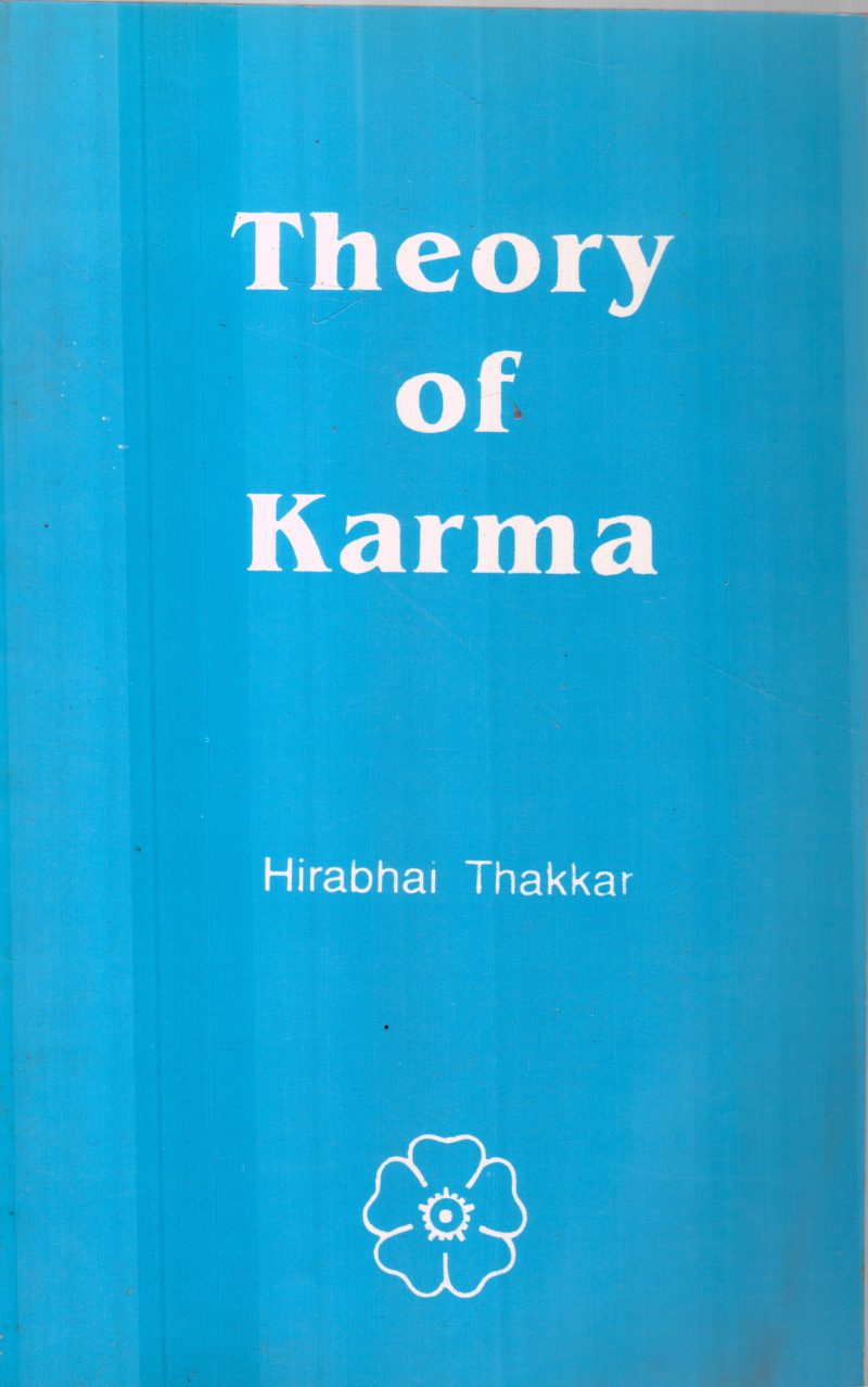 THEORY OF KARMA BY HIRABHAI THAKKAR