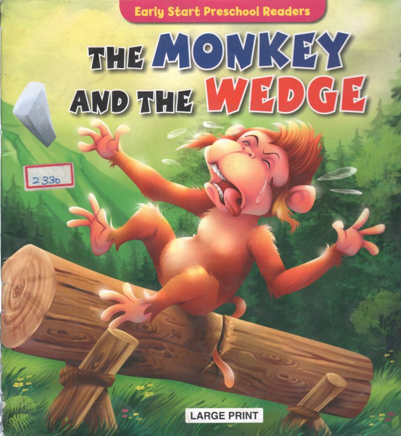 THE MONKEY AND THE WEDGE