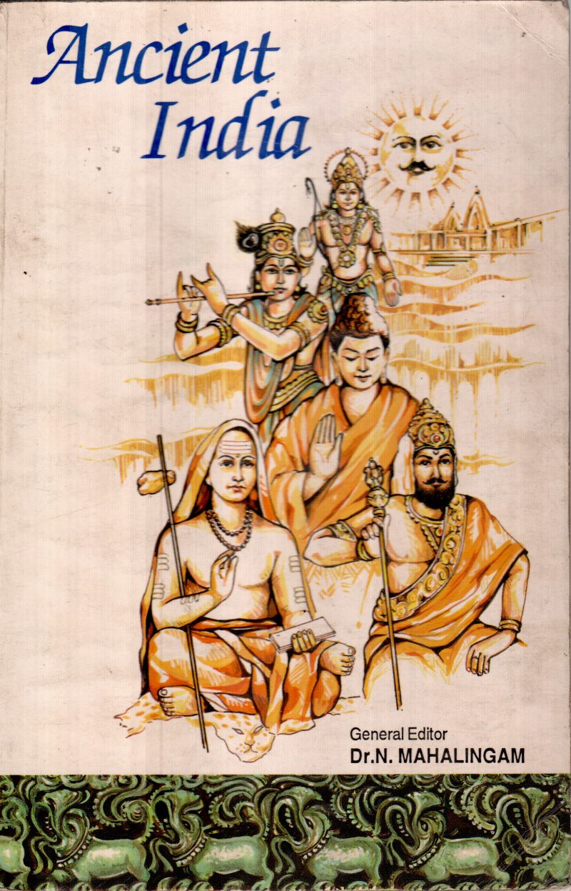 ANCIENT INDIA BY N.MAHALINGAM