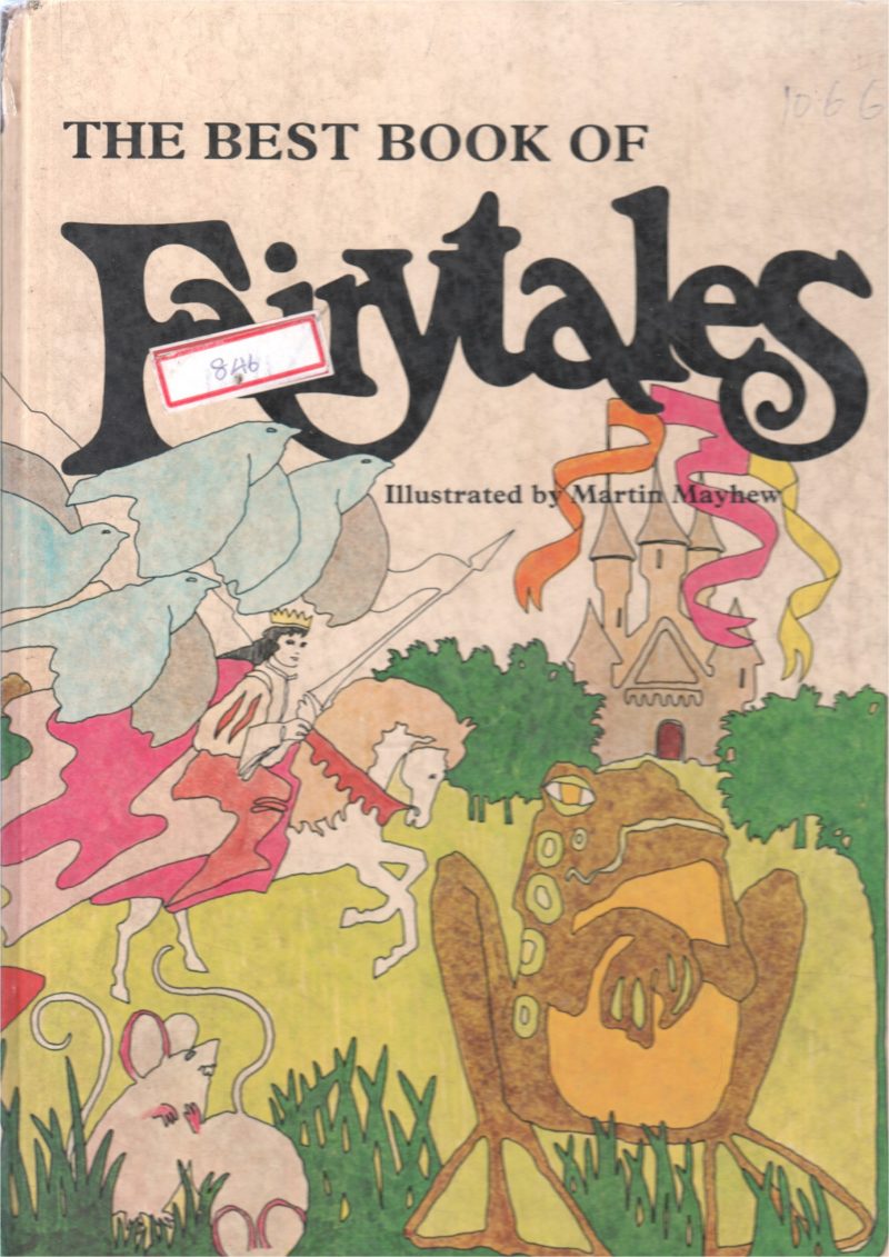 THE BEST BOOK OF FAIRY TALES BY MARTIN MAYHEW