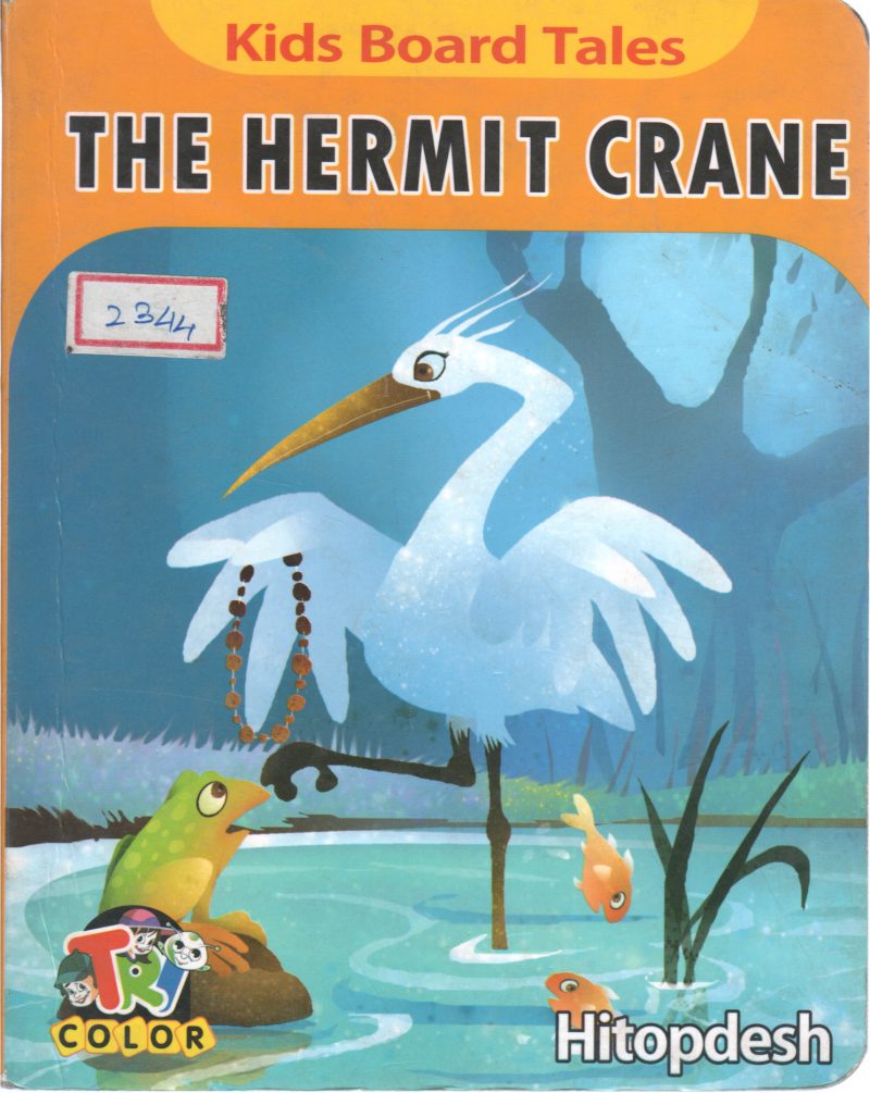 THE HERMIT CRANE BY HITOPDESH