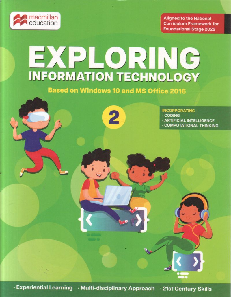 EXPLORING INFORMATION TECHNOLOGY