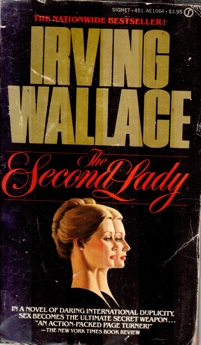 THE SECOND LADY BY IRVING WALLAGE