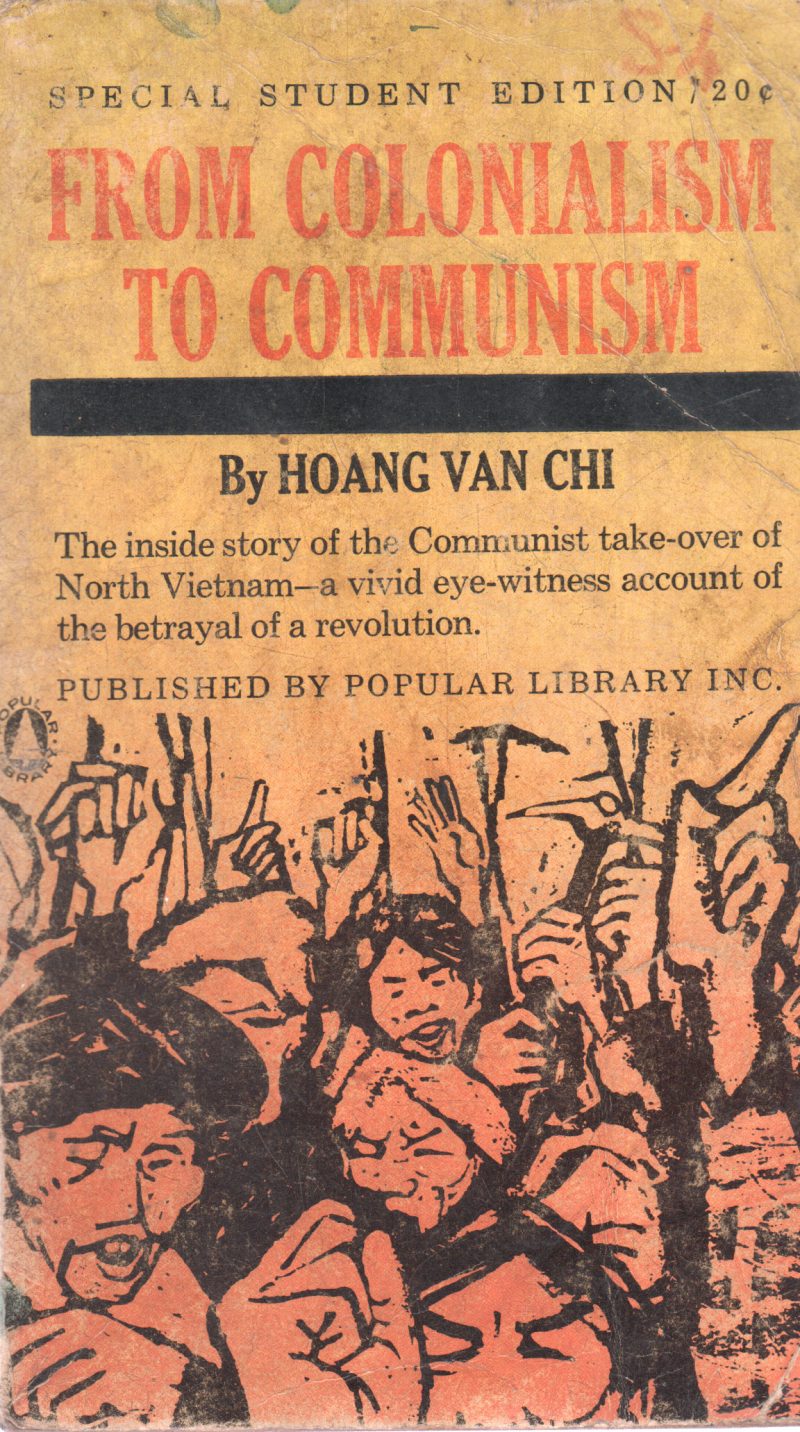 FROM COLONIALISM TO COMMUNISM BY HOANG VAN CHI