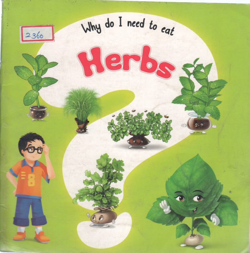 WHY DO I NEED TO EAT HERBS