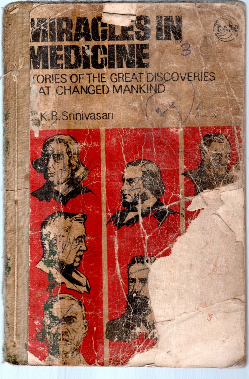 MIRACLES IN MEDICINE BY K.R.SRINIVASAN