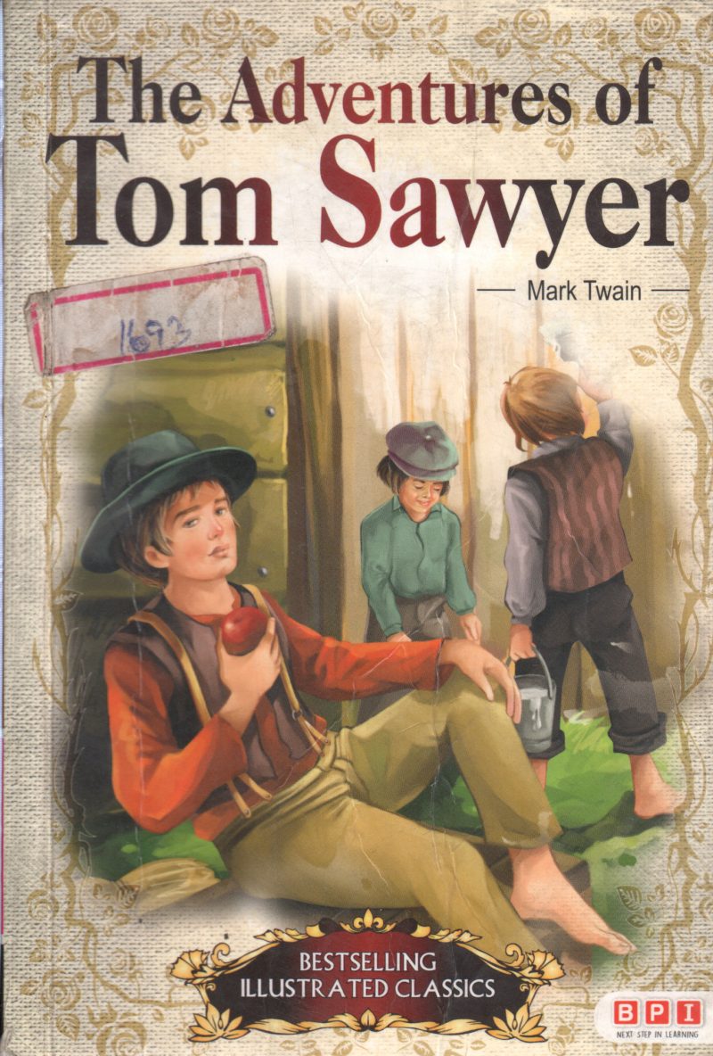 THE ADVENTURES OF TOM SAWYER BY MARK TWAIN