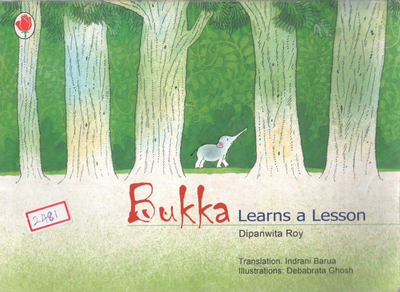 BUKKA LEARN A LESSON BY DIPANITA ROY