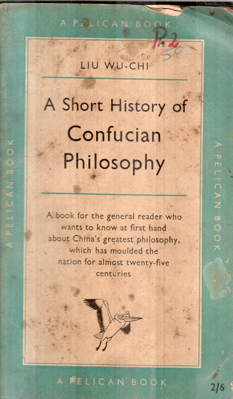 CONFUCIAN PHILOSOPHY BY LIU WU-CHI