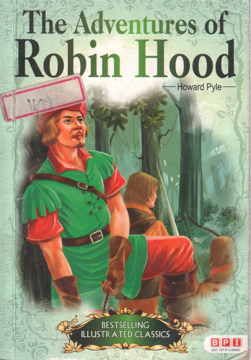 THE ADVENTURE OF ROBIN HOOD BY HOWARD PYLE