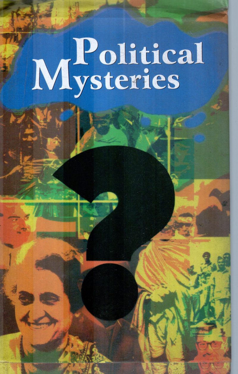 POLITICAL MYSTERIES BY K.R.MALKANI