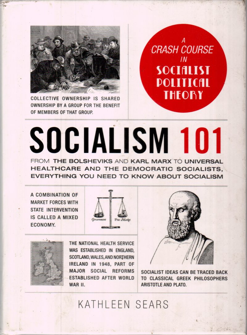 SOCIALISM 101 BY KATHLEEN SEARS