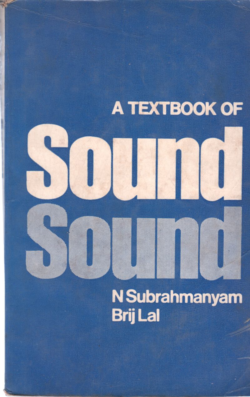 A TEXT BOOK OF SOUND BY N SUBRAHMANYAM