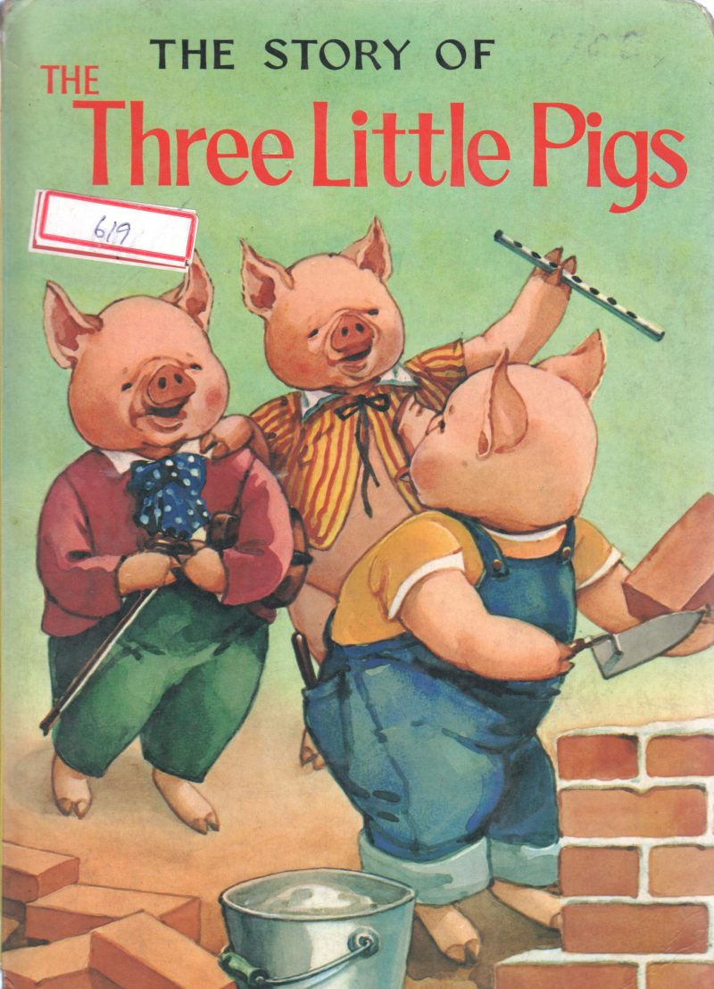 THREE LITTLE PIGS