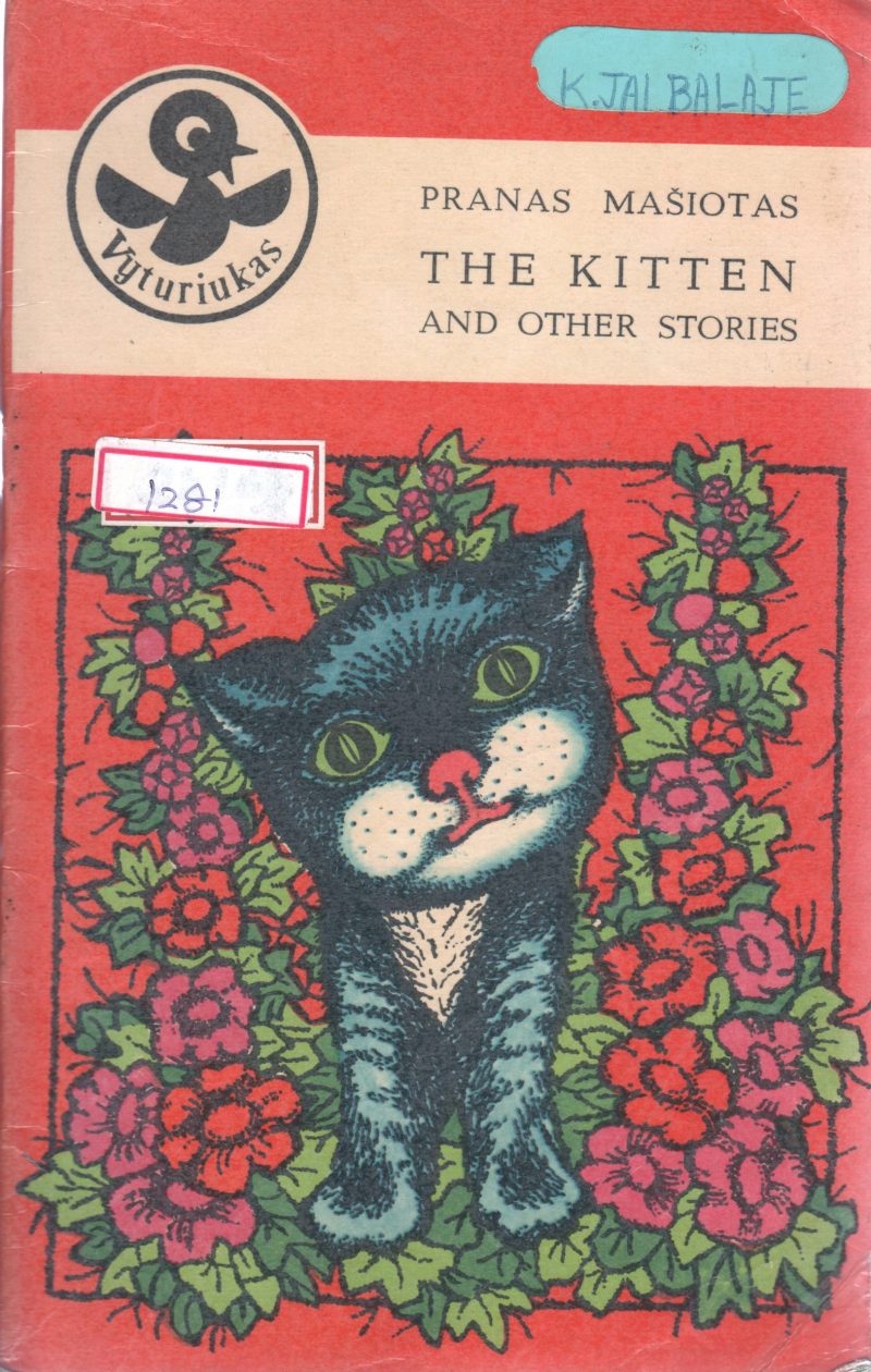 THE KITTEN AND OTHER STORIES BY NIJOLE KRYZEVICIUTE JURGELIONIENE
