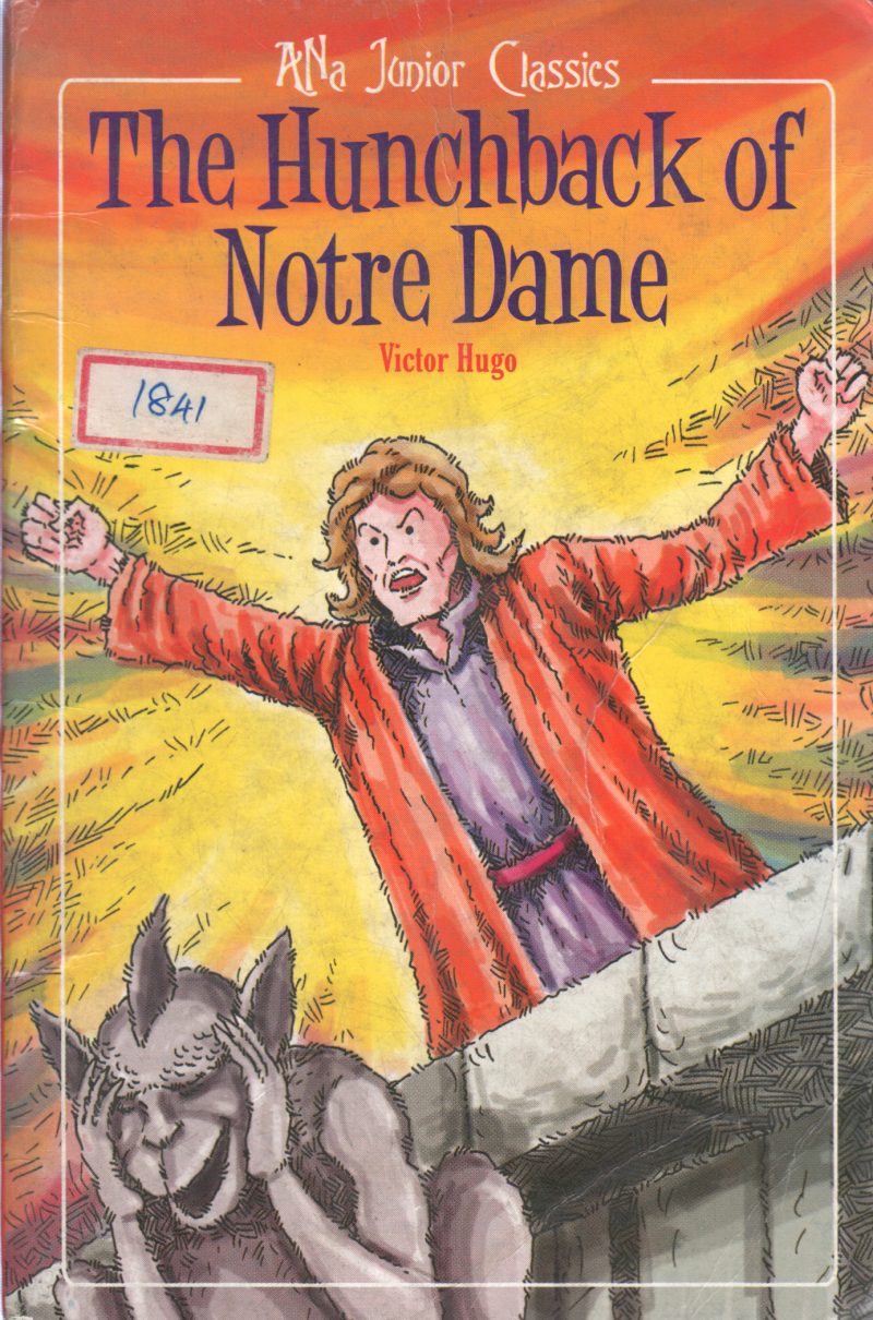 THE HUNCHBACK OF NOTRE DAME BY VICTOR HUGO