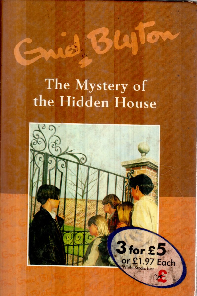 THE MYSTERY OF THE HIDDEN HOUSE BY GUID BLYTON