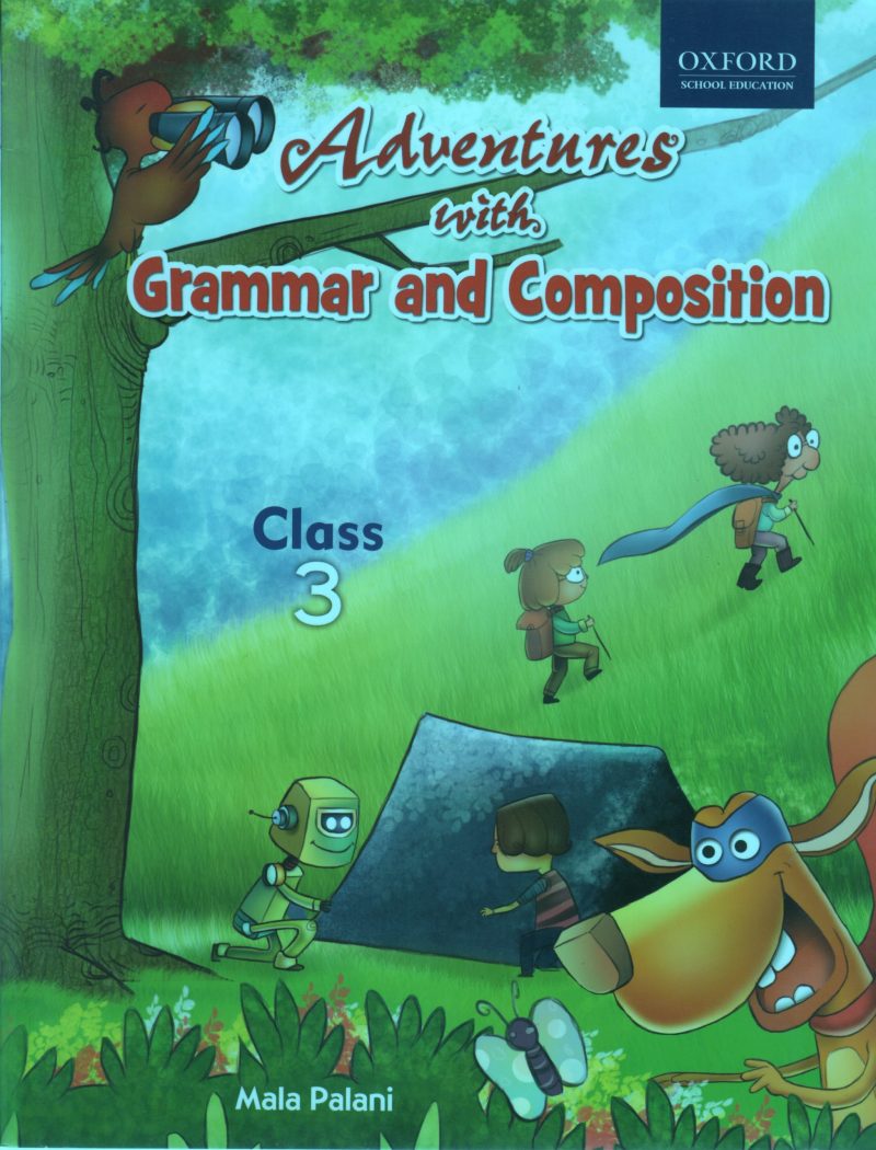 ADVENTURES WITH GRAMMAR AND COMPOSITION