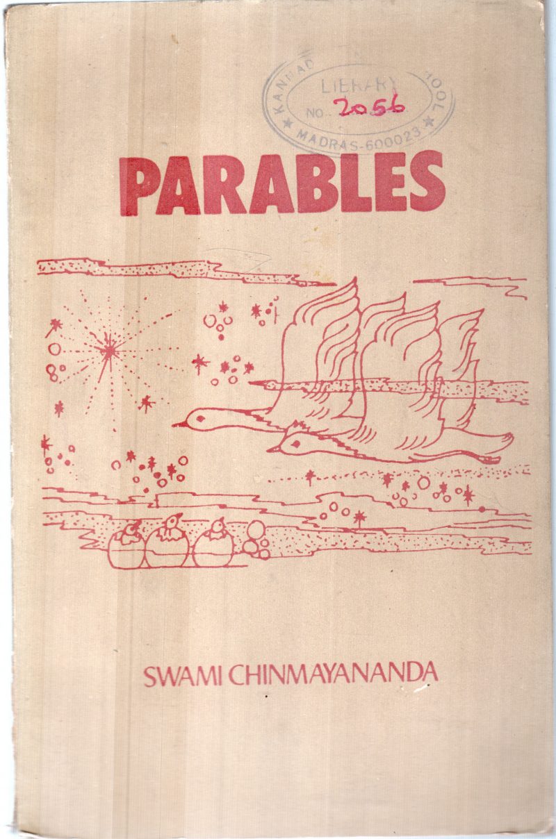 PARABLES BY SWAMI CHINMAYANANDA