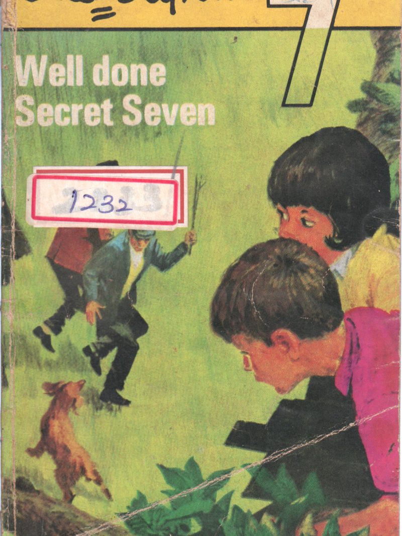 WELL DONE SECRET SEVEN BY ENID BLYTON