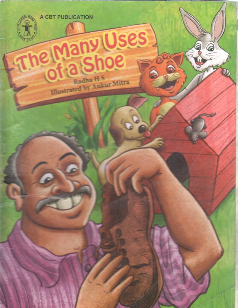 THE MANY USES OF A SHOE BY RADHA H.S