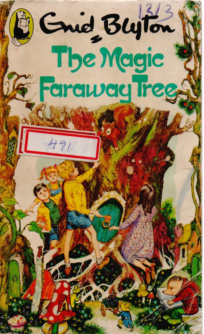 THE MAGIC FARAWAY TREE BY ENID BLYTON