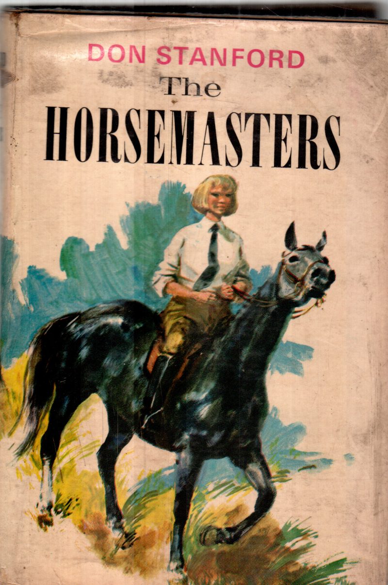 THE HORSEMASTERS BY DON STANFORD