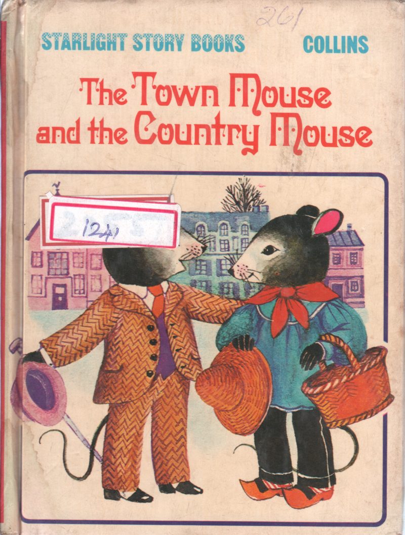 THE TOWN MOUSE AND THE COUNTRY MOUSE BY COLLINS