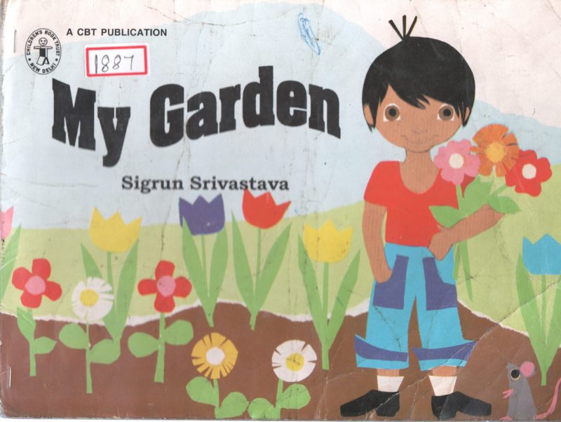 MY GARDEN BY SIGRUN SRIVASTAVA