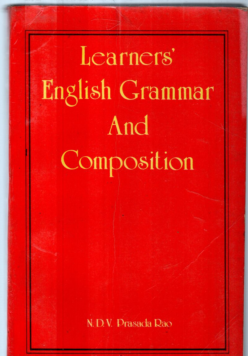 LEARNERS ENGLISH GRAMMAR BY N.D.V.PRASADA RAO
