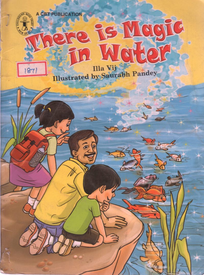 THERE IS A MAGIC IN WATER BY ILLA VIJ