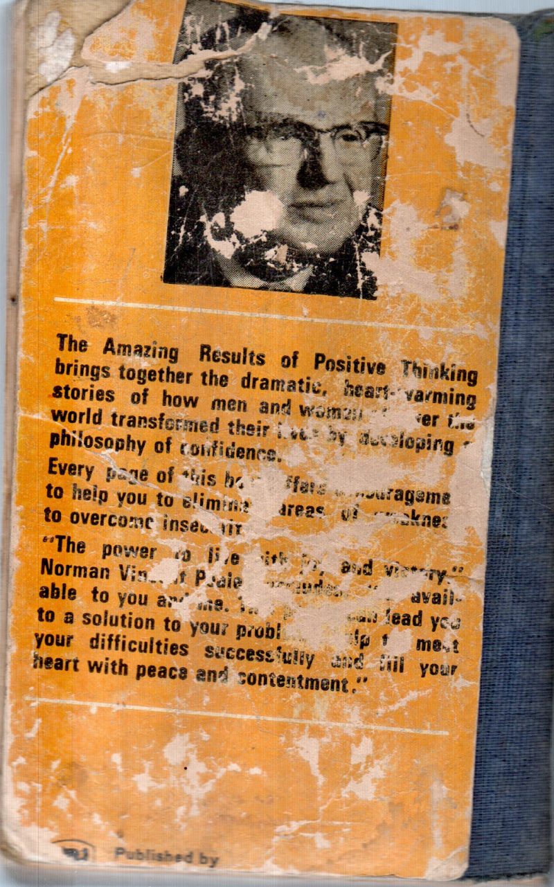 THE AMAZING RESULTS OF POSTIVE THINKING BY NORMAN VINCENT PEALE - Image 2