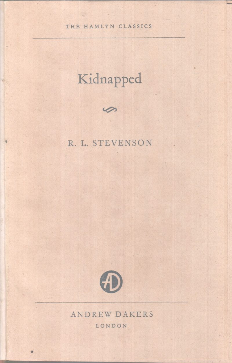 KIDNAPPED BY ROBERT LOUIS STEVENSON