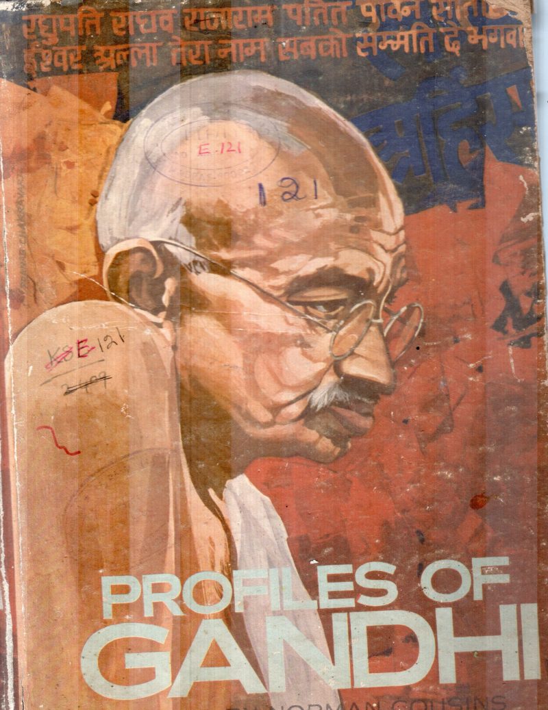 PROFILES OF GANDHI BY NORMAN COUSINS