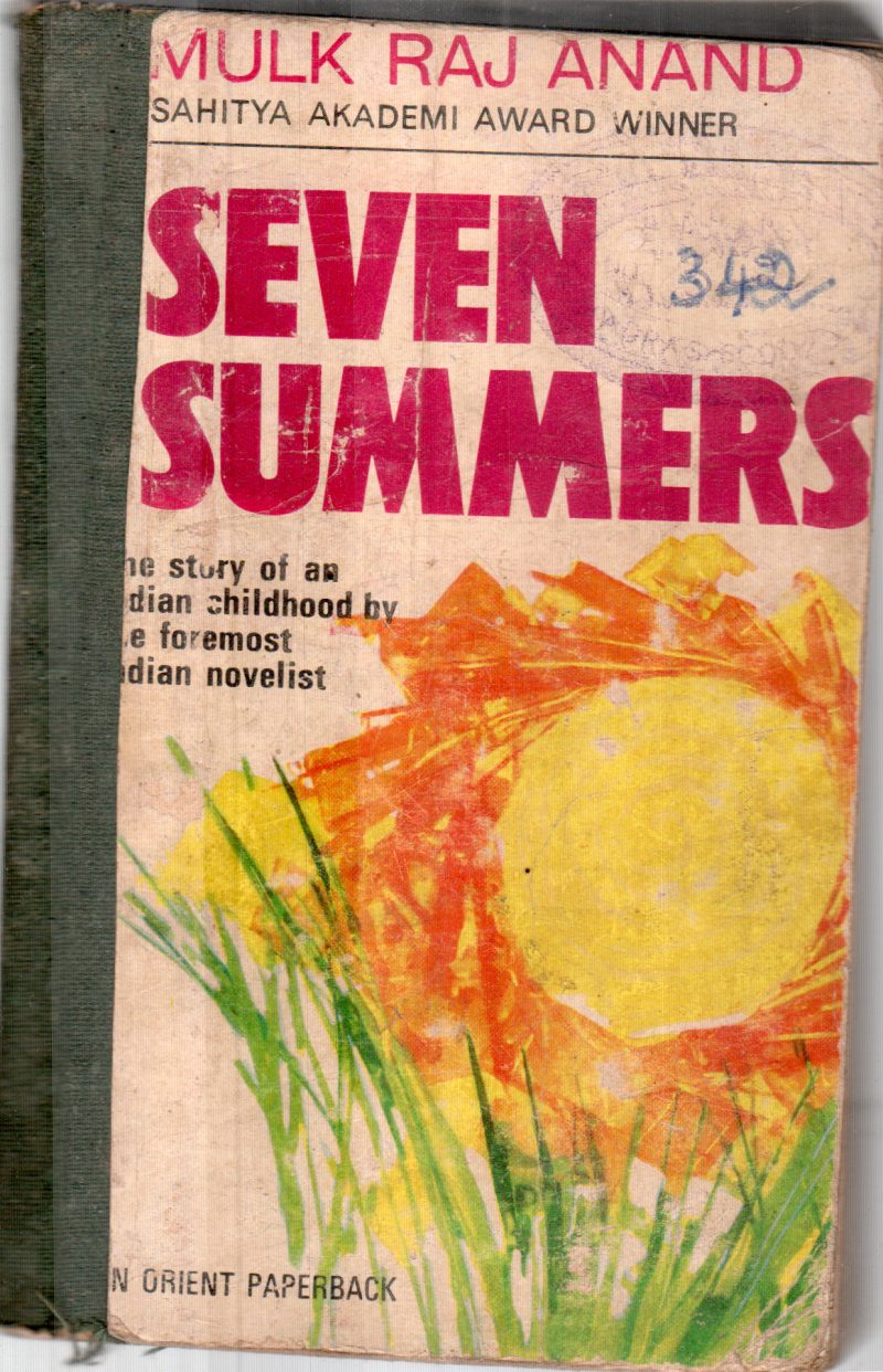 SEVEN SUMMERS BY MULK RAJ ANAND
